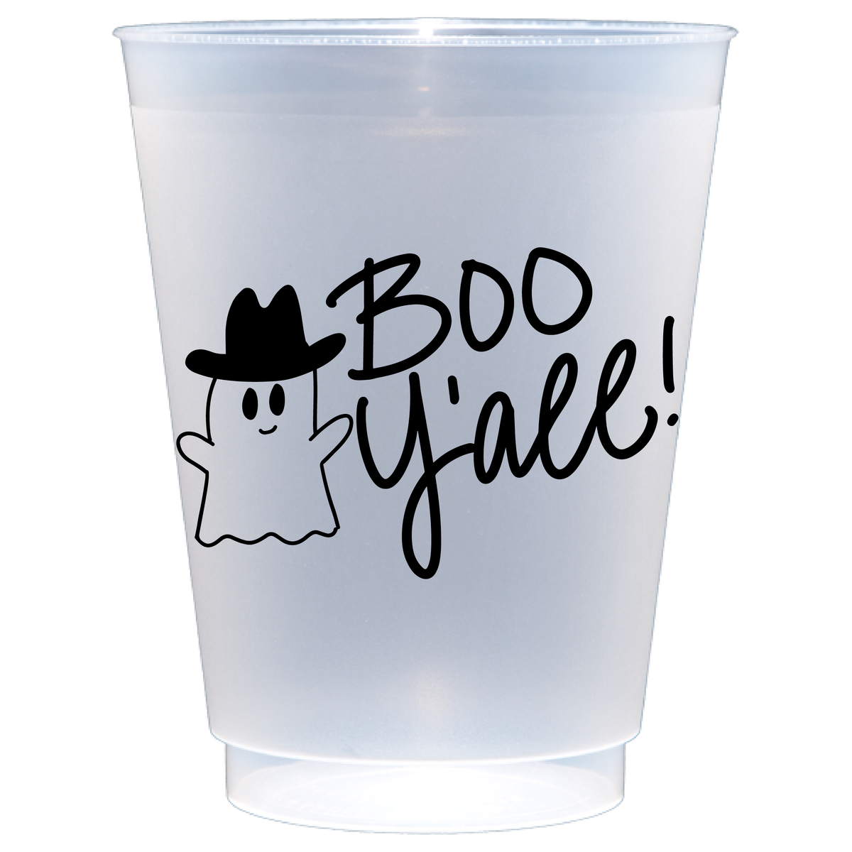 Boo, Y'all! Frosted Acrylic Cups