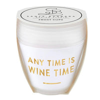 Anytime Is Wine Time Frosted Cups