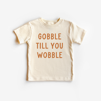 Gobble till you wobble Youth Shirt